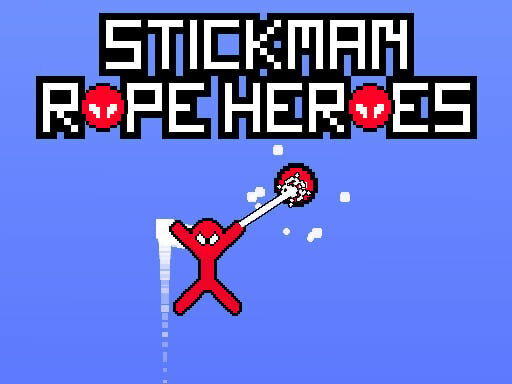 casual game:Stickman Rope Heroes