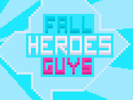 casual game:Fall Heroes Guys 2