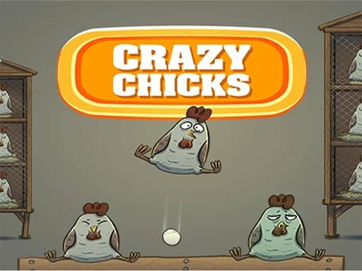 casual game:CRAZY CHICKS